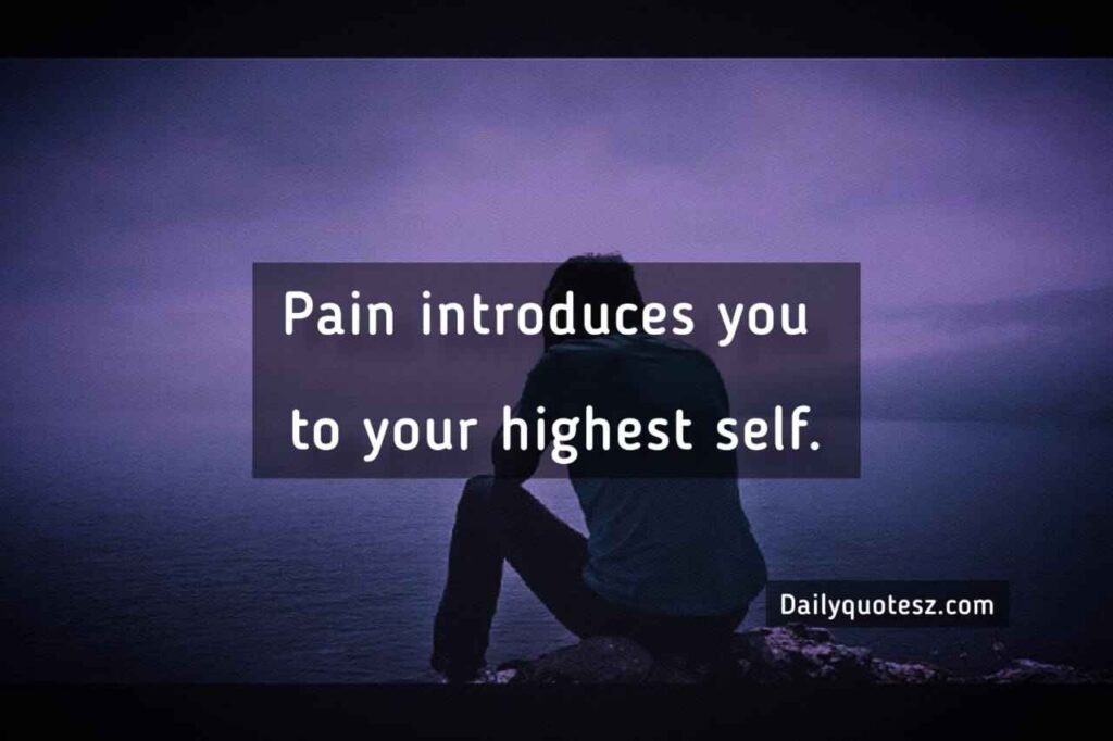 Deep Quotes About Pain