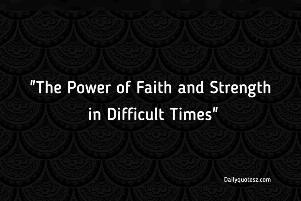 Inspirational Bible Quotes for Daily Strength and Faith