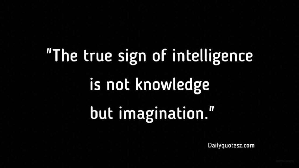 Albert Einstein Quotes about Intelligence