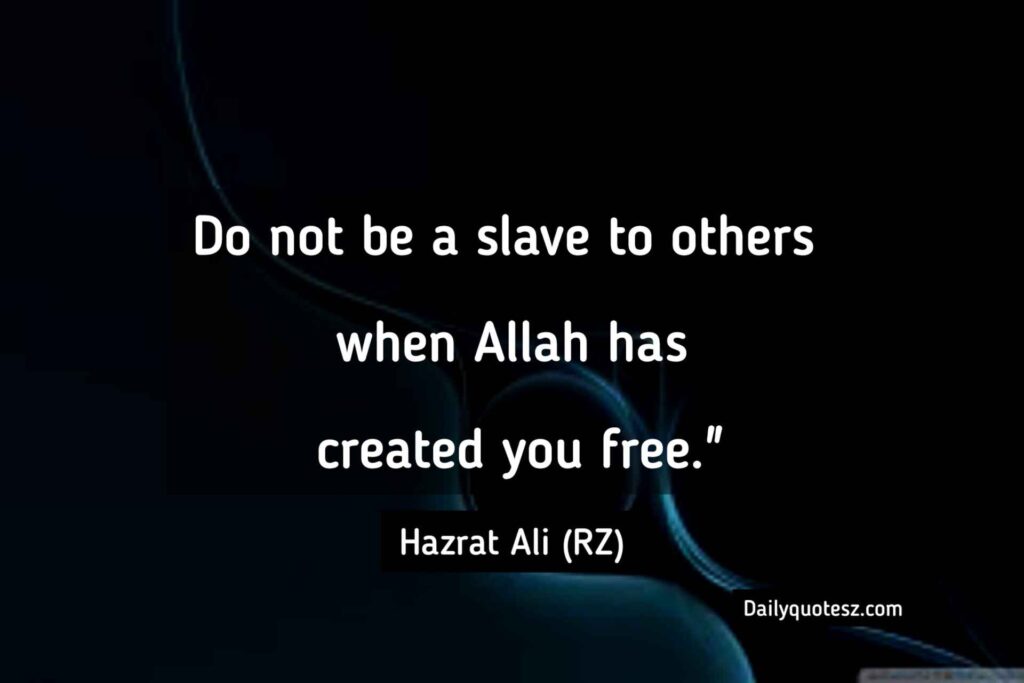 Hazrat Ali RZ quotes