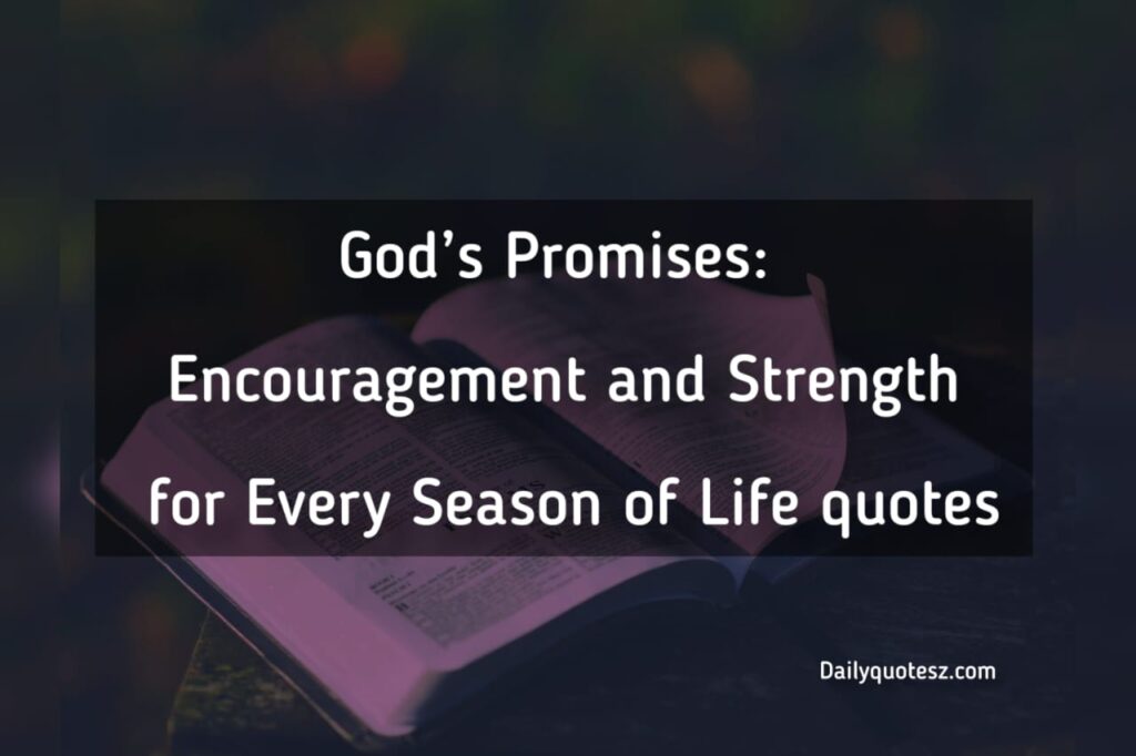 Encouragement and Strength for Every Season of Life quotes